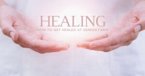 how to get healed at demon farm